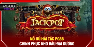 Nổ Hũ Hải Tặc PG88 - Chinh Phục Kho Báu Đại Dương