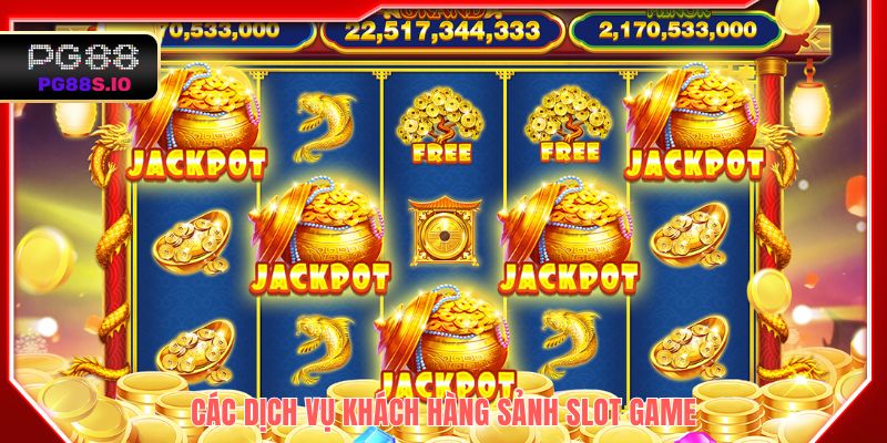Nền tảng PG88 tập trung vào các dịch vụ khách hàng sảnh Slot game